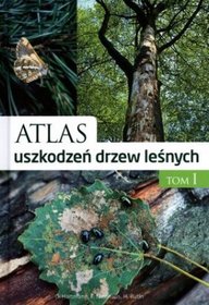 Atlas uszkodzeń drzew leśnych