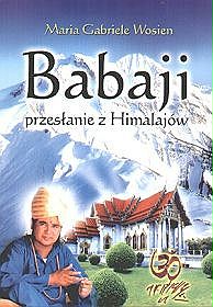 Babaji - przesłanie z Himalajów