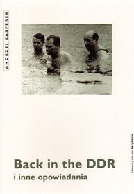 Back in The DDR i inne opowiadania