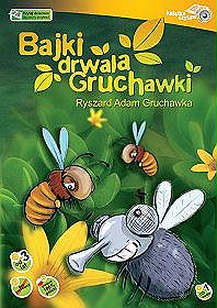 Bajki drwala Gruchawki - książka audio na 1 CD