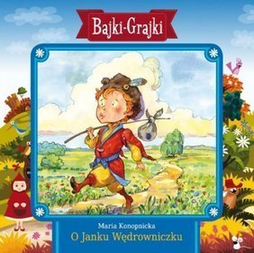 Bajki - grajki - numer 106. O Janku Wędrowniczku (CD)