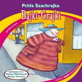 Bajki - grajki - numer 52. Pchła Szachrajka (CD)