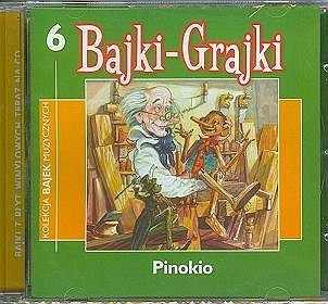 Bajki - grajki - numer 6. Pinokio