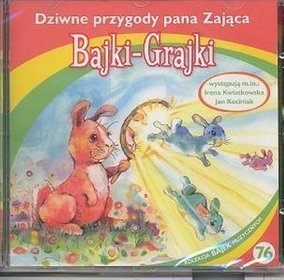 Bajki - grajki - numer 76. Dziwne przygody pana Zająca - ksiązka audio na CD