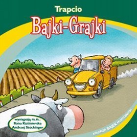 Bajki - grajki - numer 84. Trapcio - książka audio na CD