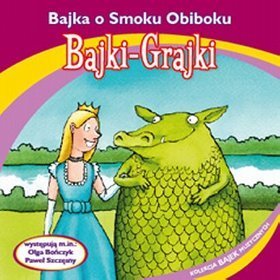 Bajki - grajki - numer 88. Bajka o smoku Obiboku (CD)