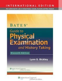 Bates Guide to Physical Examination and History-Taking