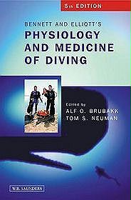 Bennett  Elliotts' Physiology  Medicine of Diving