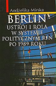 Berlin.Ustrój i rola w systemie politycznym RFN po 1989 roku
