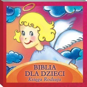 Biblia dla Dzieci. Księga Rodzaju - książka audio na CD
