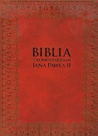 Biblia z komentarzami Jana Pawła II