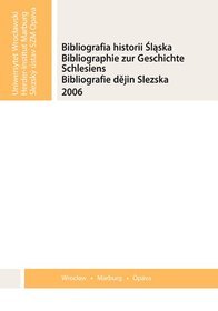 Bibliografia historii śląska 2006