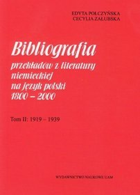 Bibliografia przekładów z literatury niemieckiej na język polski 1800-2000 t.2
