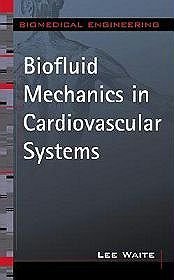 Biofluid Mechanics Cardiovascular System