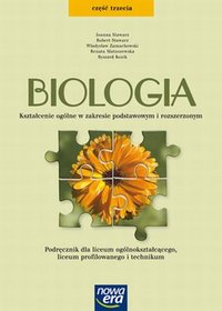 Biologia - podręcznik część 3, zakres podstawowy i rozszerzony, szkoła ponadgimnazjalna