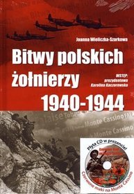 Bitwy polskich żołnierzy 1940-1944 + (AUDIO CD)