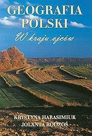 Geografia Polski W kraju ojców
