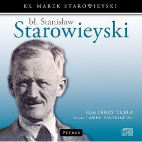 Bł. Stanisław Starowieyski - audiobook (CD MP3)