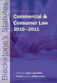Blackstone's Statues on Commercial  Consumer Law 2010-2011