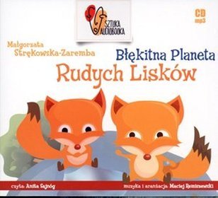 Błękitna Planeta Rudych Lisków - książka audio na CD (format mp3)