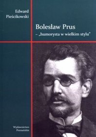 Bolesław Prus ? 