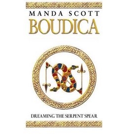 Boudica 4: Dreaming the Serpent Spear