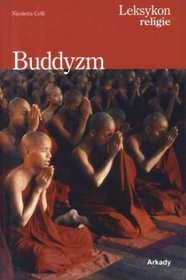 Buddyzm. Leksykon religie