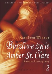Burzliwe życie Amber St. Clare t.2
