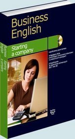 Business English. Starting a company (+CD)