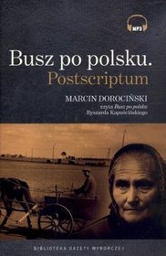 Busz po polsku. Postscriptum - książka audio na CD (format mp3)