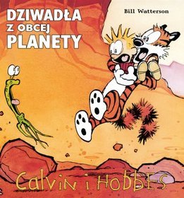 Calvin i Hobbes. Dziwadła z obcej planety - tom 4