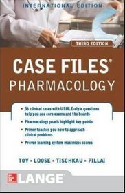 Case Files Pharmacology 3e
