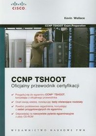 CCNP TSHOOT Oficjalny przewodnik certyfikacji