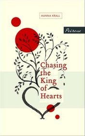 Chasing the King of Hearts