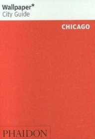Chicago. Wallpaper City Guide