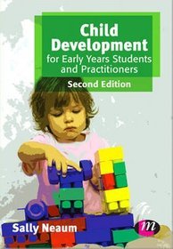 Child Development for Early Years Students and Practitioners
