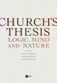 Church's Thesis. Logic, Mind and Nature
