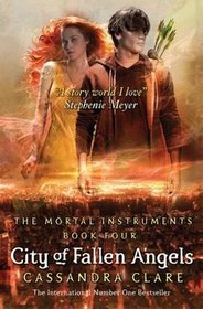 The Mortal Instruments 4 City of Fallen Angels