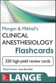 Clinical Anesthesiology Flash Cards