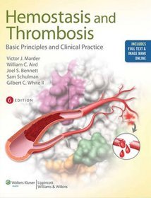 Colmans Hemostasis and Thrombosis