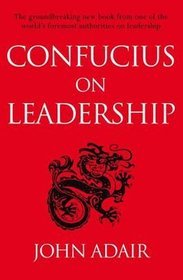 Confucius on Leadership