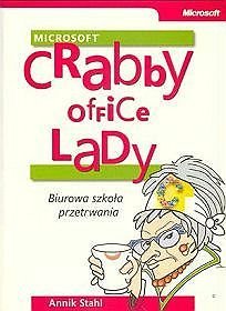 Crabby Office Lady Biurowa szkoła przetrwania