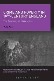 Crime and Poverty in 19th Century England