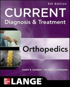 CURRENT Diagnosis  Treatment in Orthopedics