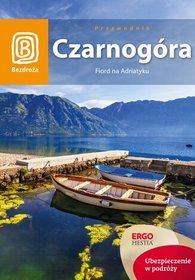 Czarnogóra. Fiord na Adriatyku