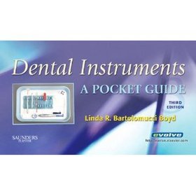 Dental Instruments a Pocket Guide
