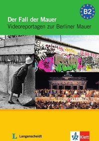 Der Fall der Mauer B2 (+DVD)