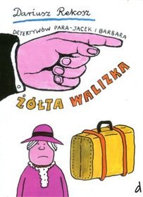 Detektywów para Jacek i Barbara II Żółta walizka