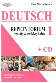 Deutsch. repetytorium tematyczno-leksykalne 1 +CD