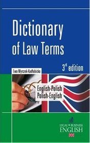 Dictionary of Law Terms English-Polish Polish-English